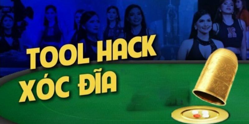 Tổng hợp những tool hack xóc đĩa uy tín hiện nay