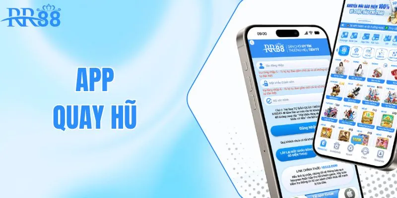 App Quay Hũ RR88: Giao Diện Mượt, Game Hay Và Lưu Ý An Toàn