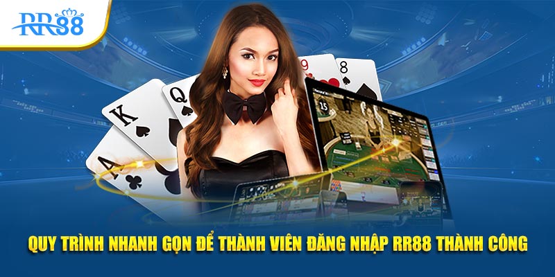Các bước đăng nhập RR88 nhanh gọn trên giao diện thành viên