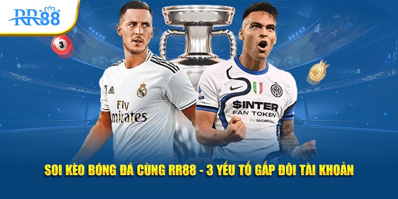 Soi Kèo Bóng Đá Cho Người Mới: Cách Đọc Kèo Từ A-Z